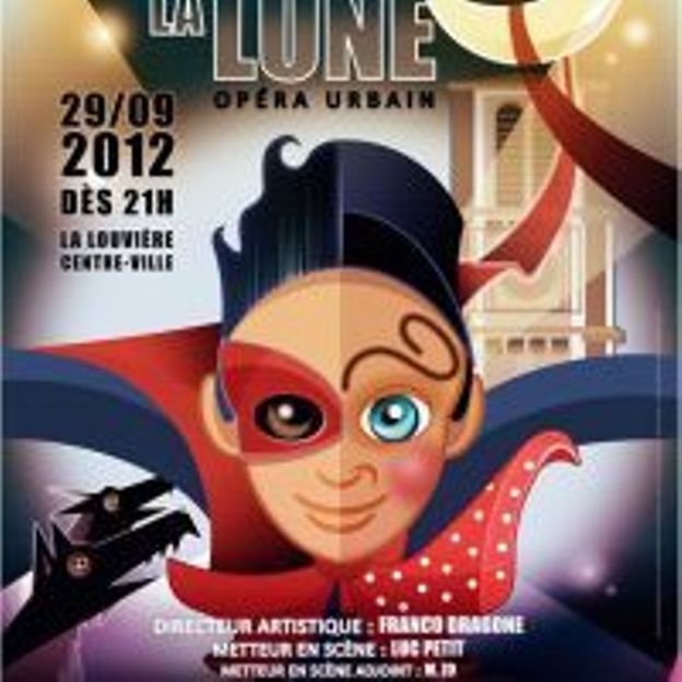 Décrocher la Lune - La Louvière 2012