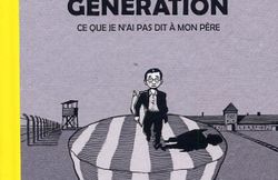 Deuxième génération - ce que je n'ai pas dit à mon père