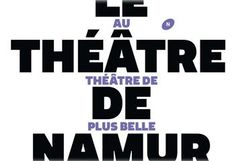Joyeuse la couleur de la nouvelle saison du Théâtre de Namur