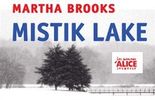MISTIK LAKE : Le bouquin de GAETAN
