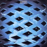 Tommy - The Who Tommy - The Who